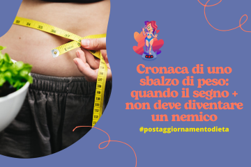 post aggiornamento dieta la ragazza perennemente a dieta